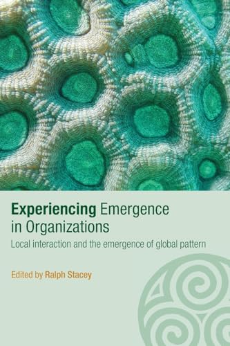 Experiencing emergence in organizations Cover
