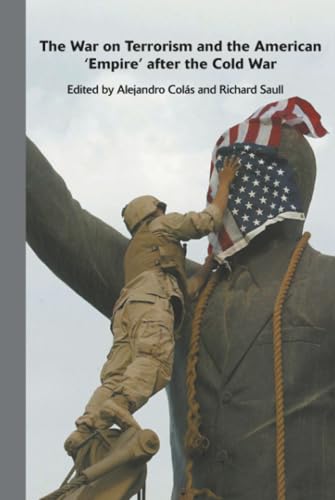 The War on Terror and the American empire after the Cold War Cover