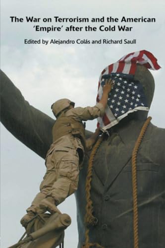 The War on Terror and the American empire after the Cold War Cover