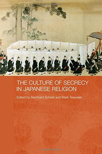 CULTURE OF SECRECY IN JAPANESE RELIGION; ED. BY BERNHARD SCHEID. Cover