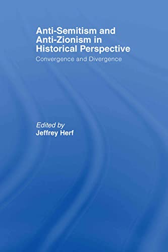 Anti-semitism and anti-zionism in historical perspective Cover