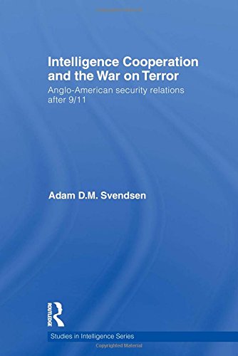 Intelligence cooperation and the war on terror Cover