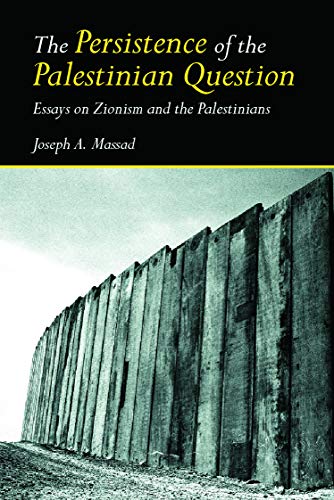 The persistence of the Palestinian question Cover