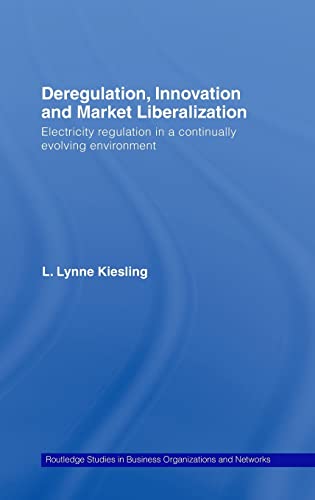 Deregulation, Innovation and Market Liberalization Cover