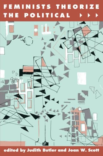 Feminists theorize the political Cover