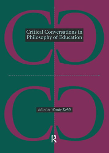 Critical conversations in philosophy of education Cover