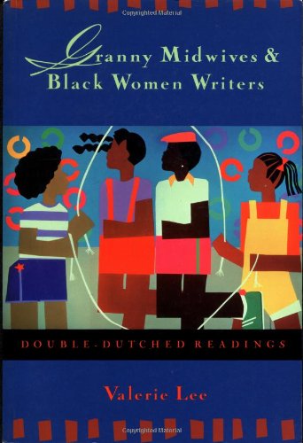 Granny midwives and Black women writers Cover