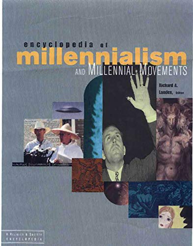 Encyclopedia of millennialism and millennial movements Cover