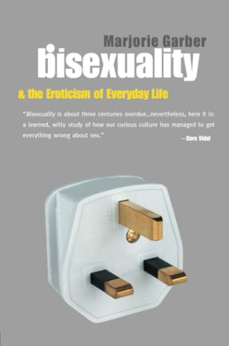 Bisexuality and the eroticism of everyday life Cover