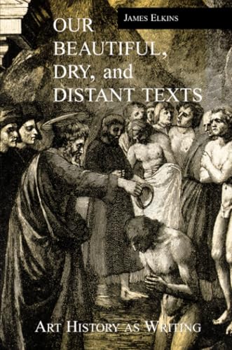 Our Beautiful, Dry and Distant Texts Cover