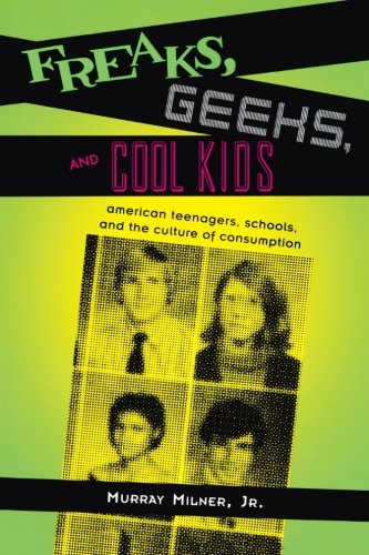 Freaks, Geeks, and Cool Kids Cover