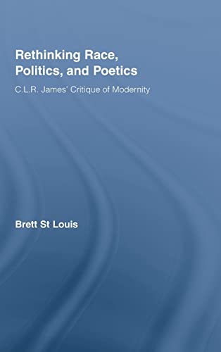 Rethinking Race, Politics and Poetics Cover