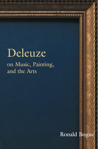 Deleuze on music, painting, and the arts Cover