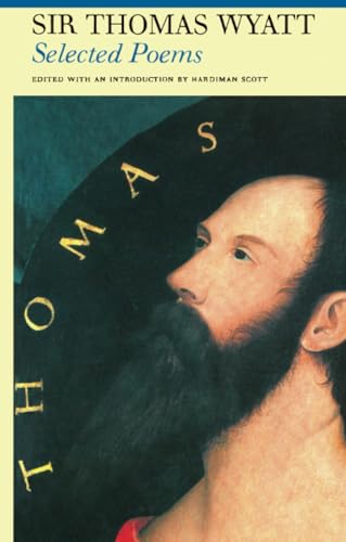 Selected Poems of Sir Thomas Wyatt (Fyfield Books) Cover