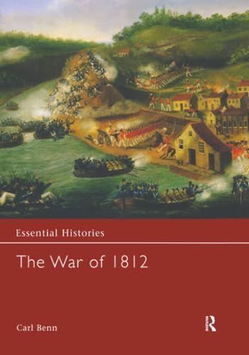 The War of 1812 / Carl Benn. Cover