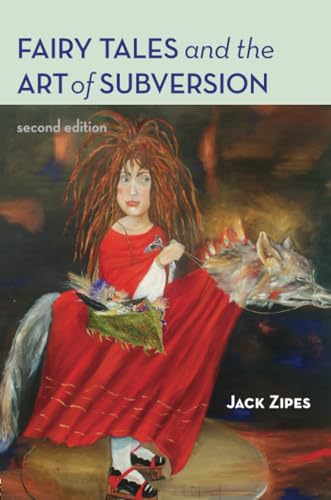 Fairy tales and the art of subversion Cover
