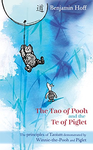 The Tao of Pooh and Te of Piglet (Wisdom of Pooh) Cover