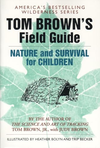 Tom Brown's Field Guide to Nature and Survival for Children Cover