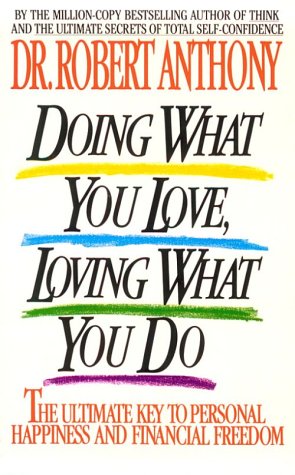 Doing what you love, loving what you do Cover