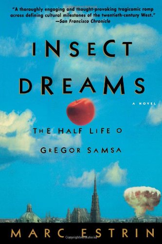 Insect Dreams:The Half Life of Gregor Samsa Cover
