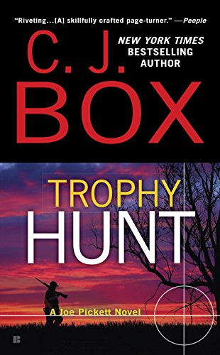 Trophy Hunt (Joe Pickett Novels) Cover