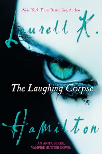 The Laughing Corpse (Anita Blake Vampire Hunter) Cover