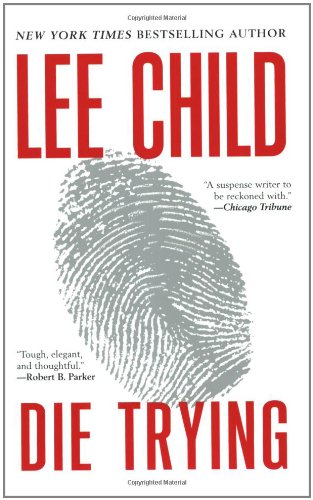 Die Trying (Jack Reacher Novels) Cover