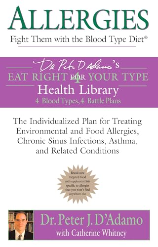 Allergies: Fight them with the Blood Type Diet Cover