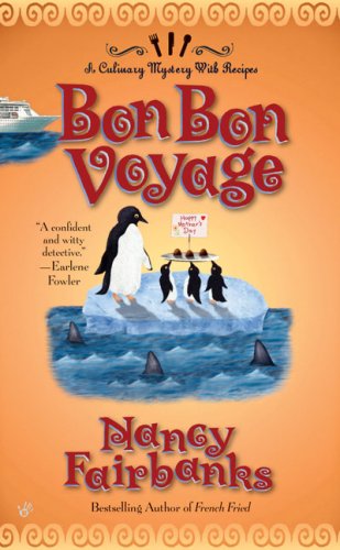 Bon Bon Voyage (Culinary Mysteries) Cover
