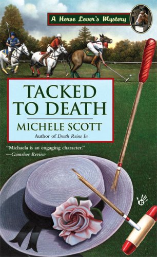 Tacked to Death (Horse Lover's Mysteries, Book 3) Cover