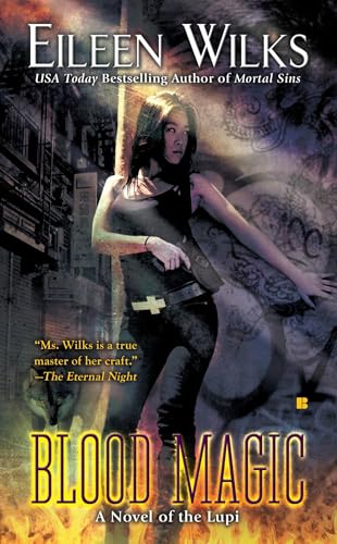 Blood Magic (World of the Lupi # 6) Cover