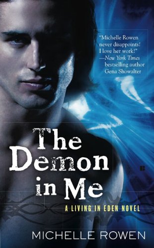 The Demon in Me (A Living in Eden Novel) Cover