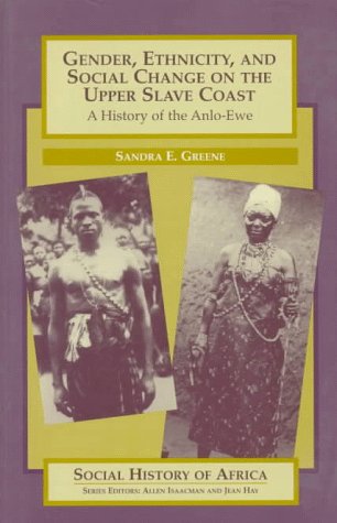 Gender, ethnicity, and social change on the upper slave coast Cover