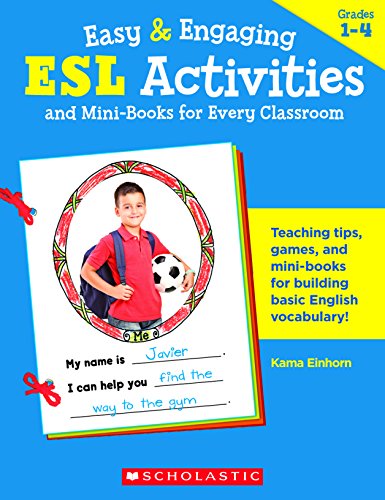 Easy & Engaging ESL Activities and Mini-Books for Every Classroom Cover