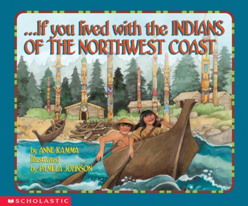 --If you lived with the Indians of the Northwest Coast Cover