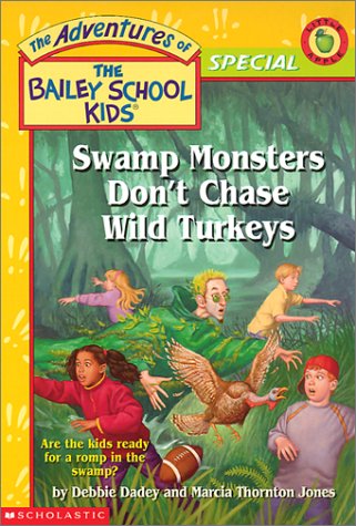 Swamp monsters don't chase wild turkeys Cover