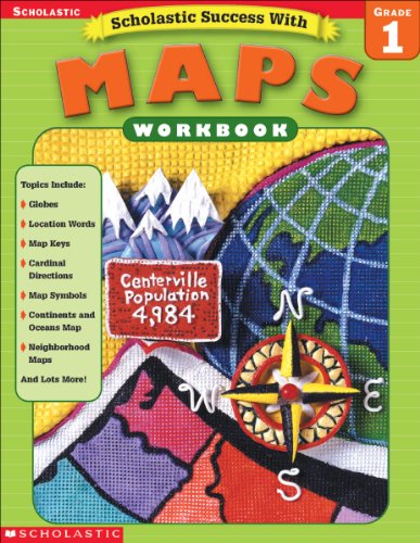 Scholastic Success With Maps Workbook Grade 1 (Grades 1) Cover