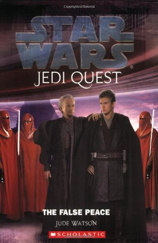 The False Peace (Star Wars Jedi Quest #9) Cover