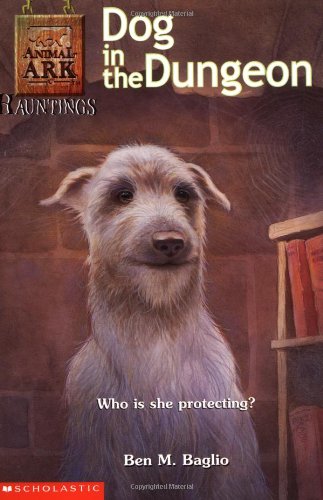 Dog in the Dungeon (Animal Ark Hauntings #3) Cover