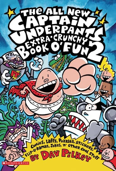 The All New Captain Underpants Extra-Crunchy Book o' Fun 2 Poster
