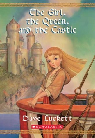 The girl, the queen, and the castle Cover
