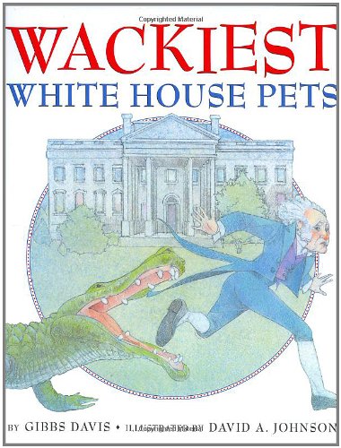 Wackiest White House pets Cover