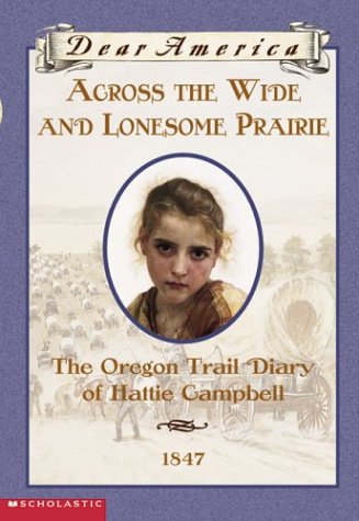 Across the Wide and Lonesome Prairie (Dear America) Cover
