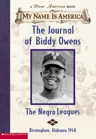 The journal of Biddy Owens, the Negro leagues Cover