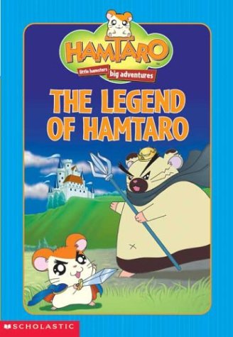 The Legend of Hamtaro (Hamtaro Jr Chapter Book #2) Cover