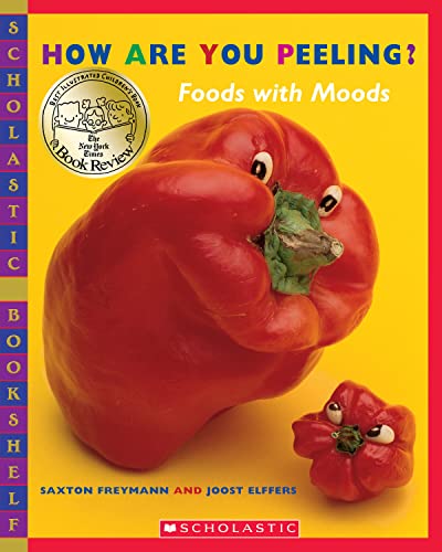 How Are You Peeling? (bkshelf) (Scholastic Bookshelf) Cover