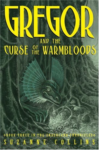 Gregor and the curse of the warmbloods Cover