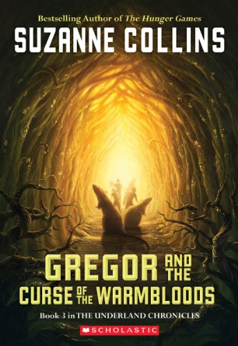 Gregor And The Curse Of The Warmbloods Cover