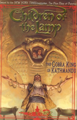 Cobra King Of Kathmandu (Children Of The Lamp) Cover