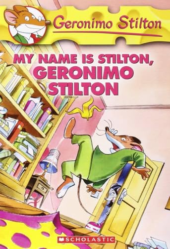 My name is Stilton, Geronimo Stilton Cover